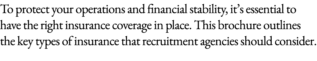 To protect your operations and financial stability, it’s essential to have the right insurance coverage in place. Thi...